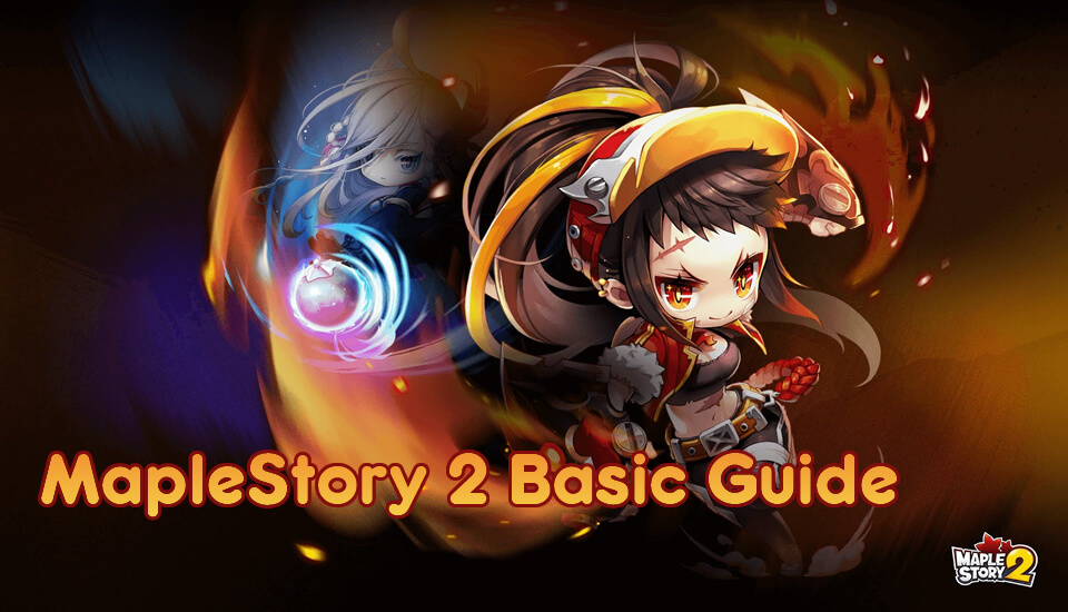 MapleStory 2 Basic Guide